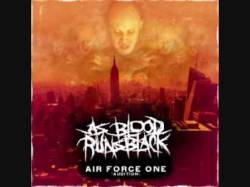 As Blood Runs Black : Air Force One